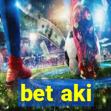 bet aki